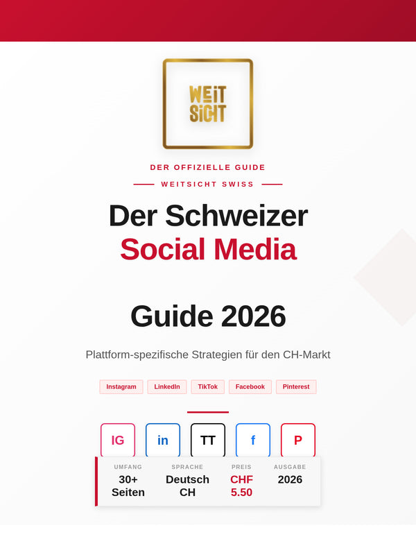 Der Schweizer Social Media Guide 2026