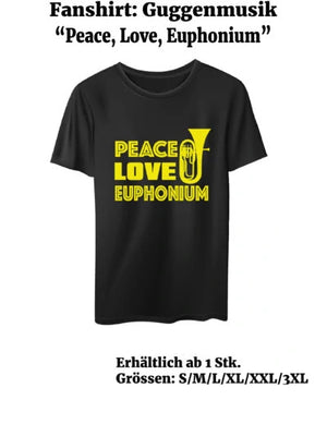 Gugge-Fanshirt: "Peace, Love, Euphonium II"